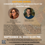 Consistent Partiality: US Foreign Policy on Palestine-IsraelSeptember 14, 202212:00pm EST