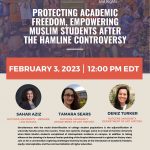 Protecting Academic Freedom, Empowering Muslim Students After the Hamline ControversyFebruary 3, 202312:00pm EST